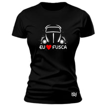 Camiseta Feminina Baby Look Eu Amo Fusca