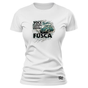 Camiseta Feminina Baby Look Prefiro Fusca