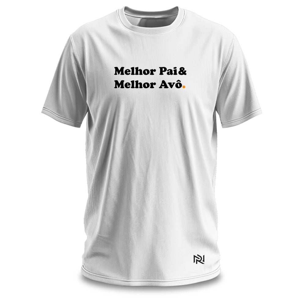 Camiseta Masculina Melhor Pai e Melhor Avô